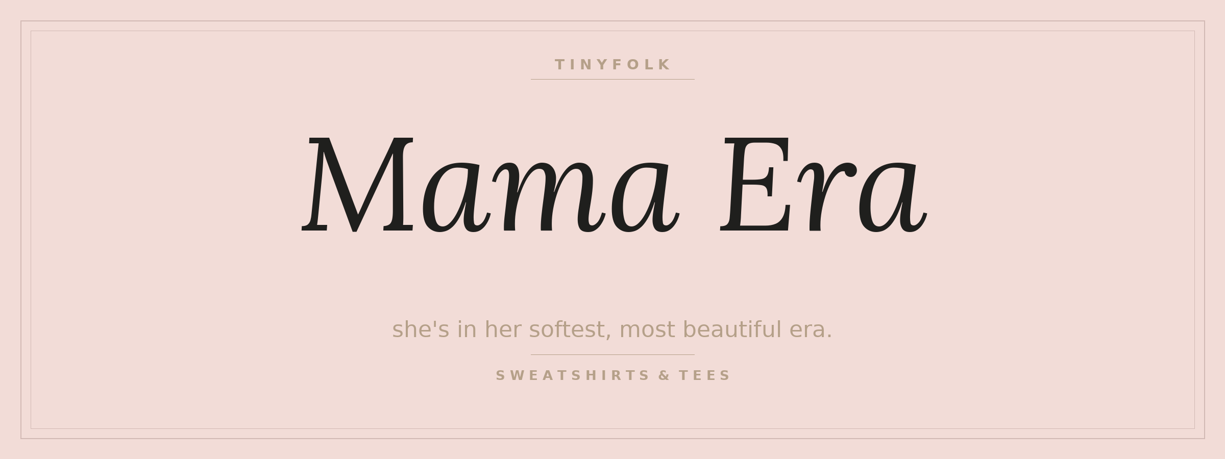 Mama Era